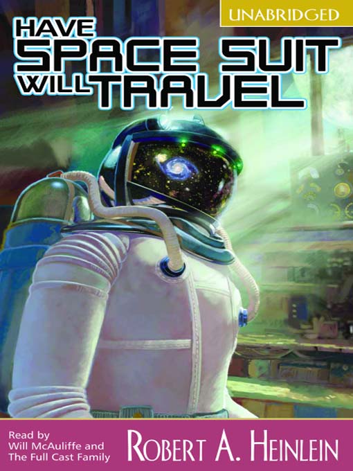 Книга скафандр. Have spacesuit-will Travel обложка. Have spacesuit-will Travel книга.